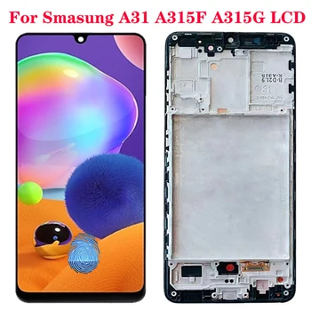 Eredeti Amoled A315F LCD Samsung Galaxy A31 LCD Kijelző érintőképernyő Keret 6.4