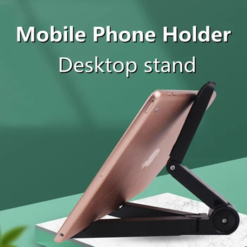 Telefon tulajdonosa Állvány Mobil Okostelefon Támogatja a Tablet Állvány iPhone Asztal mobiltelefon Jogosultja Állni Hordozható Mobiltelefon-tartó